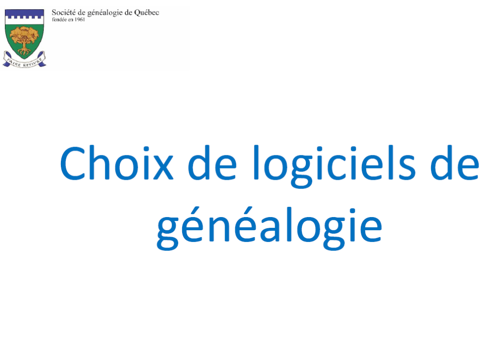 Formation en ligne O-2026<br> <b> Choix de logiciels de généalogie